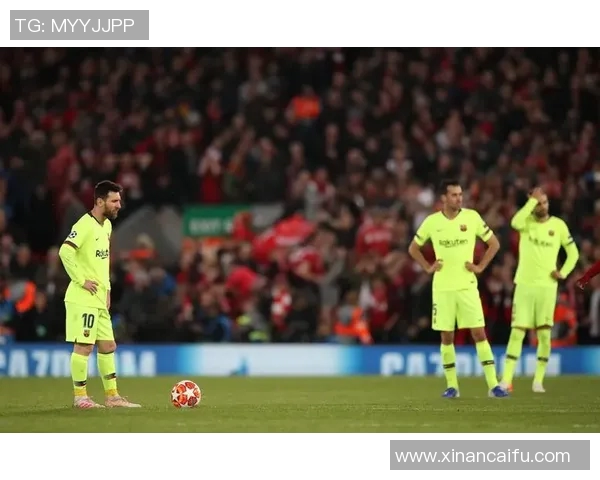 巴萨与利物浦精彩对决回放全程回顾与分析 巴萨与利物浦精彩对决回放全程回顾与分析