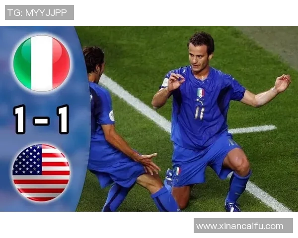 2006年世界杯意大利与美国精彩对决全场回顾与分析